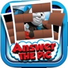 Answers The Pics Trivia Photo Reveal Games - "Thomas and Friends Edition"