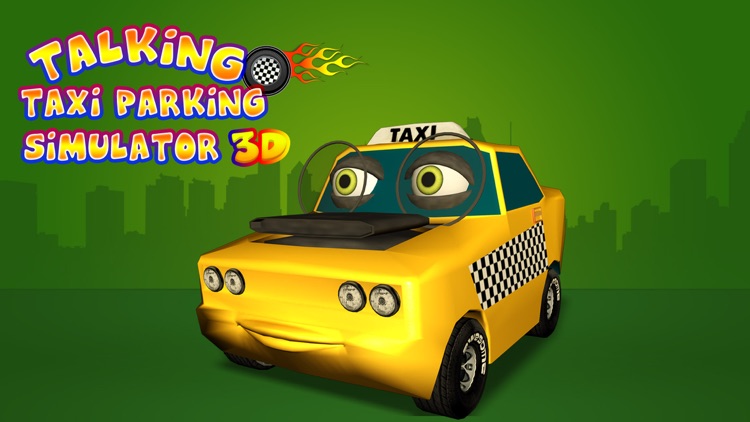 Talking Taxi Parking Simulator 3D