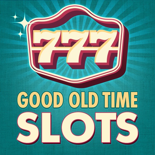 Good Old Time Slots - Free Classic Slot machine Game and Casino iOS App