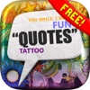 Daily Quotes Inspirational Maker “ Tattoo Painting ” Fashion Wallpapers Themes Free