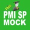 PMI SP MOCK is designed to help you to practice and pass PMI Exam on your first attempt