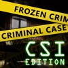 Frozen Criminal Case - CSI Edition