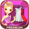 Fashion and design games dress up - Premium