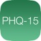 The PHQ-15 comprises 15 somatic symptoms from the PHQ, each symptom scored from 0 ("not bothered at all") to 2 ("bothered a lot")