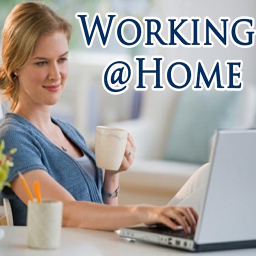 How to Work at Home: Tutorial Guide and Latest Hot Topics