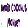 Avoid Coconut Monkey