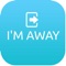 Introducing I’M AWAY the app that allows you to post messages to Facebook