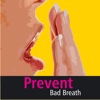 Effective Prevent Bad Breath Tips - Oral Care