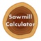 Sawmill Calculator assist you with calculations when cutting lumber