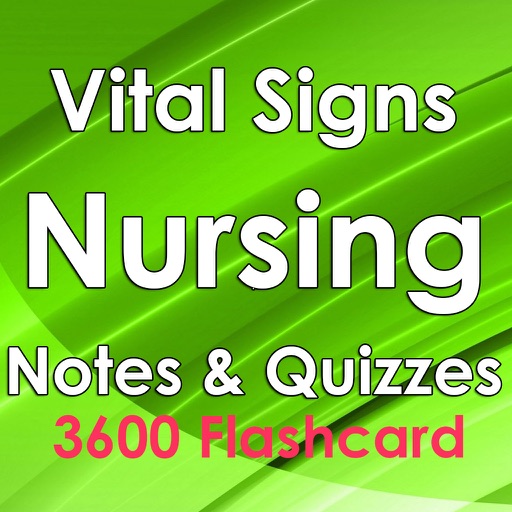 Vital Signs Nursing Study Note & Exam Review 3600 Flashcard
