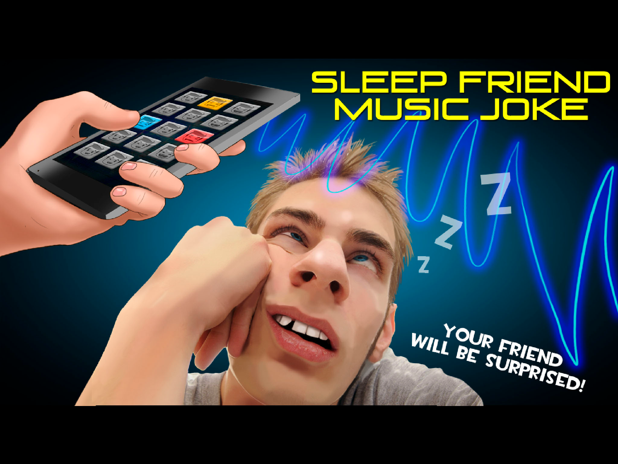 Sleep Friend Music Joke