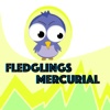 Fledglings Mercurial
