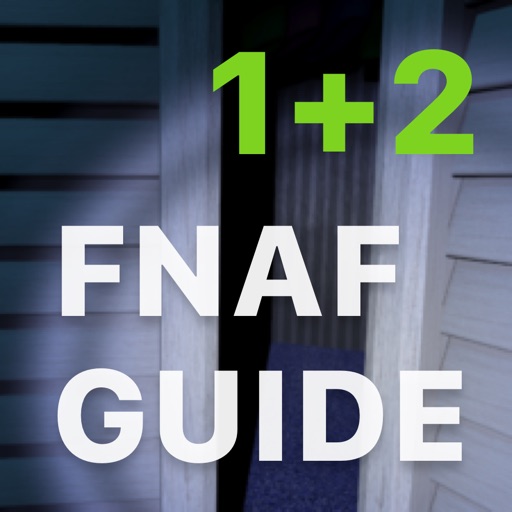 Free Guide 1 & 2 - for Five Nights at Freddy's 2 & 1 (FNAF)