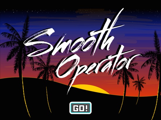 Smooth Operator! для iPad