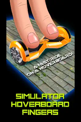 Game screenshot Simulator Hoverboard Fingers hack