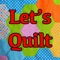 Let's Quilt is an amazing collection of 520 quilting video tutorial lessons