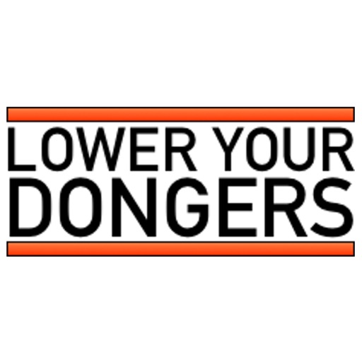 Lower Your Dongers iOS App