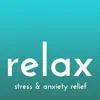 Relax - Stress & Anxiety Relief problems & troubleshooting and solutions