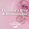 Thailand’s Love & Destination