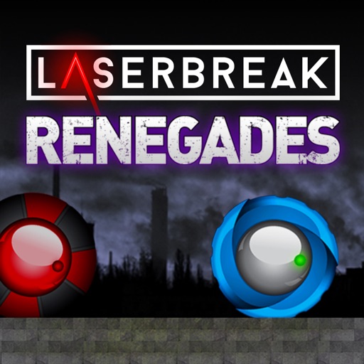 Laserbreak Renegades iOS App