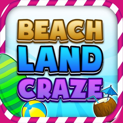 Beach Land Craze iOS App