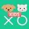 Tic Tac Toe Pets Kids Full - XO Three in a Row