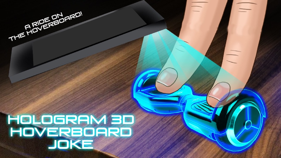 #1. Hologram 3D Hoverboard Joke (iOS) 由: Mariya Ivanova