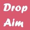 Drop Aim