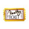 Healthy Ticket