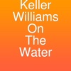Keller Williams On The Water