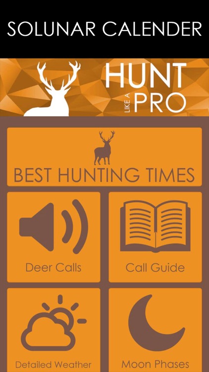 Solunar Best Hunting Times - Includes HD Deer Calls, Moon Phases, Detailed Weather & More