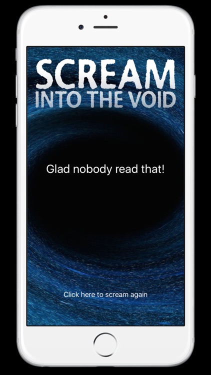 Scream Into The Void — Express your thoughts without any of the consequences screenshot-3