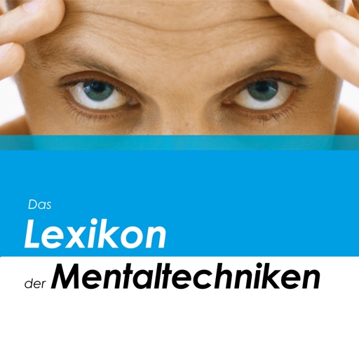 Das Lexikon der Mentaltechniken - für unterwegs!