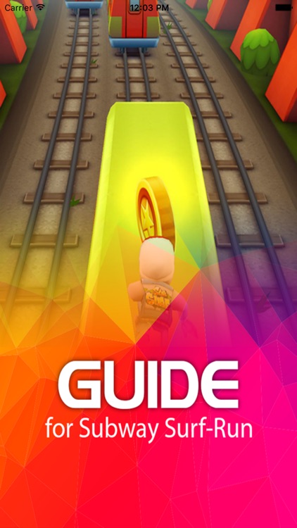  SUBWAY SURFERS: THE UNOFFICIAL FANS GUIDE (INCLUDES