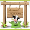 Histoires de Fromages