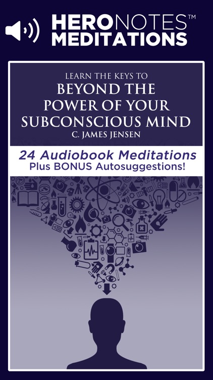 Beyond The Power of Your Subconscious Mind Meditations Based On C. James Jensen
