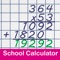 School CALCULATOR, will help you with your children math
