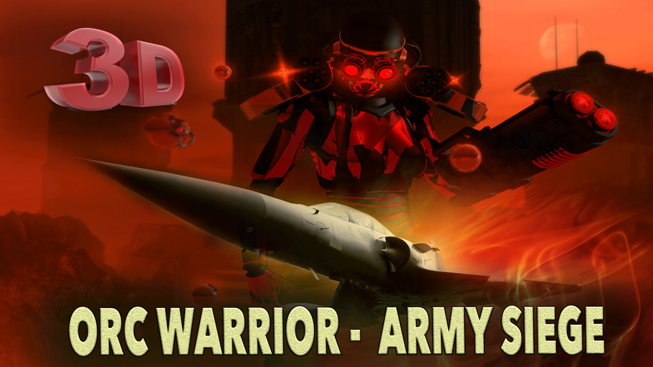 Orc Warrior Army Siege 3D - f22 raptor air to air strategy battle - 1.0 - (iOS)