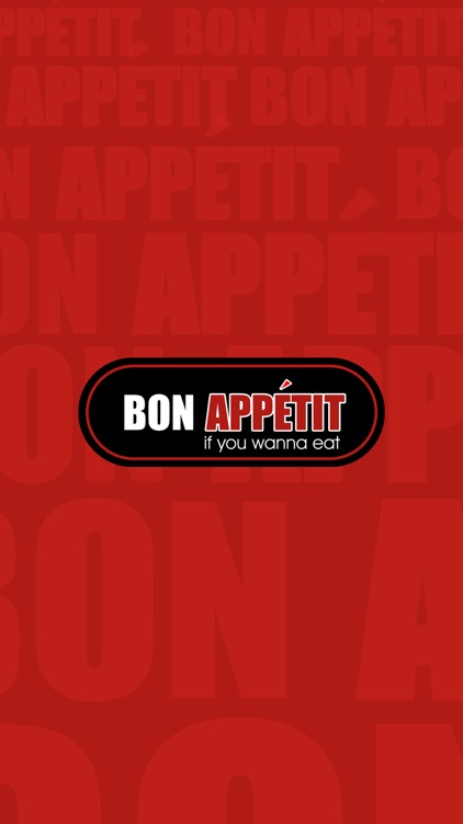 Bon Appetit : if you wanna eat...