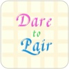 Dare to Pair