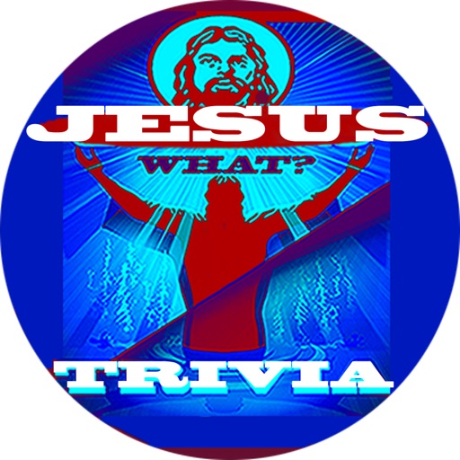 JesusWhat? 5000+ Biblical Trivia iOS App