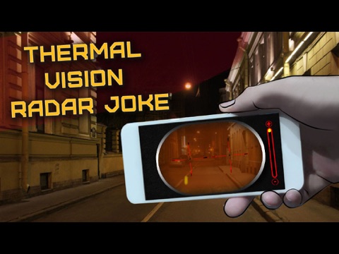 Screenshot #6 pour Thermal Vision Radar Joke