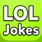 LOL Jokes (Funny Jokes and Funny Pics)