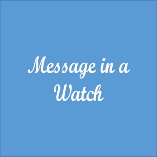 Message in a Watch