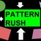 Pattern Rush
