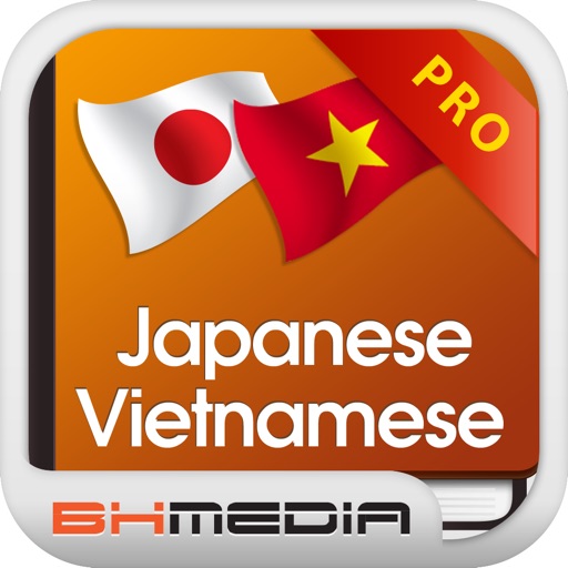 Tu Dien Nhat Viet – Dịch, Tra Từ với Kim Từ Điển Offline Japanese Vietnamese Dictionary Pro