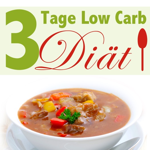 3 Tage Low Carb Diät - Abnehmen übers Wochenende, schlank ohne Kohlenhydrate iOS App