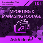Download AV for Premiere Pro CS6 101 - Importing and Managing Footage app
