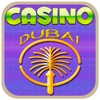 ¨ ** 2015 - A Dubai Casino Slots, Roulette & Blackjack!