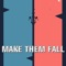 Fall The Stickman - Make It Fall